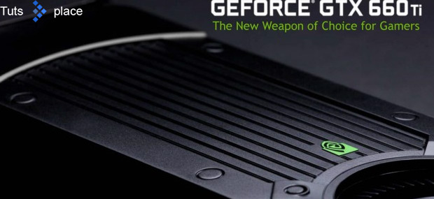 Обзор видеокарты NVIDIA GeForce GTX 660 Ti
